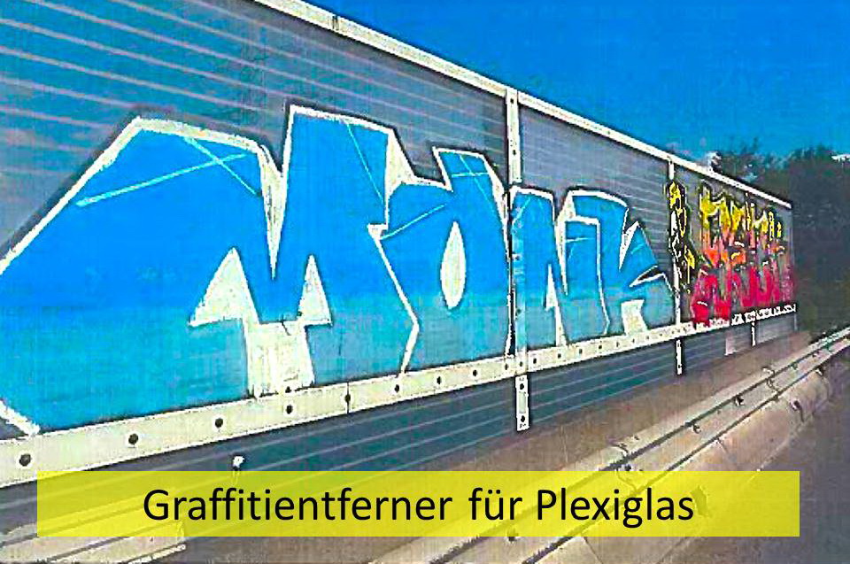 Graffitientferner für Plexiglas